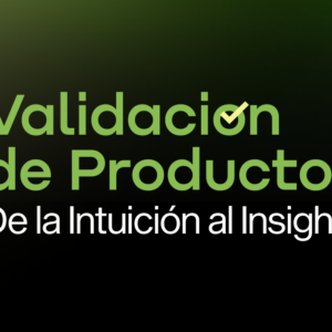 Validación de Producto